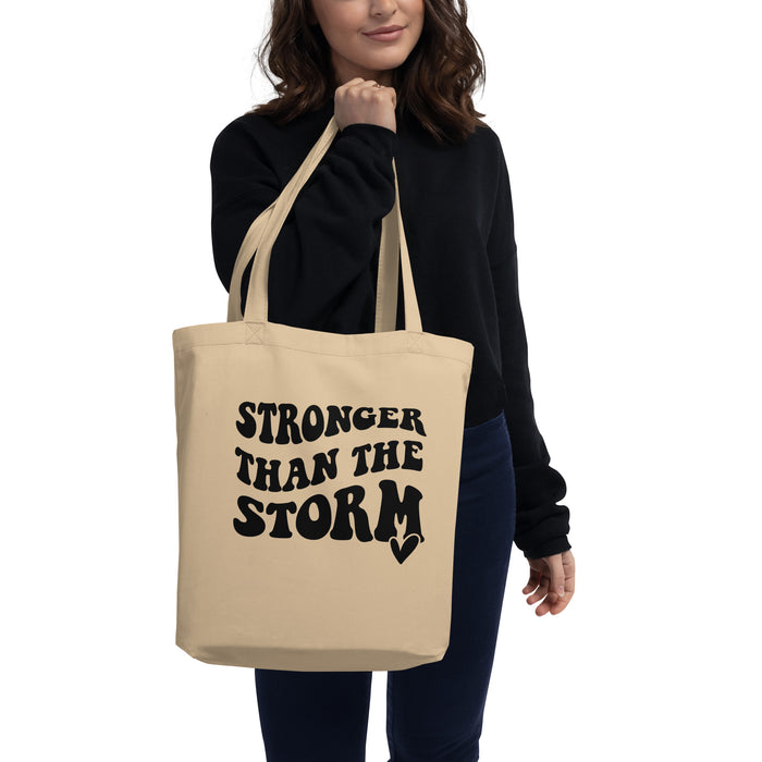 Stronger Than The Storm Eco Tote Bag