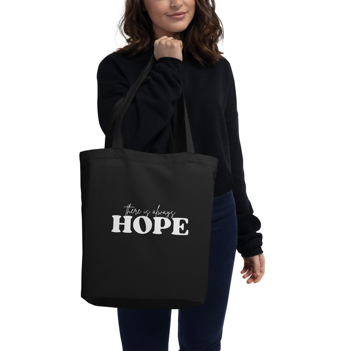 There is Always Hope Eco Tote Bag