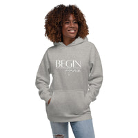 Begin Again Unisex Hoodie - White Font