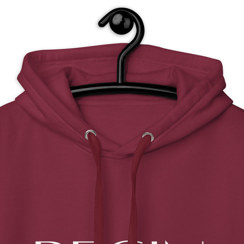 Begin Again Unisex Hoodie - White Font