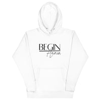 Begin Again Unisex Hoodie - Black Font