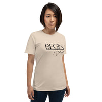 Begin Again Unisex T-Shirt - Black Font